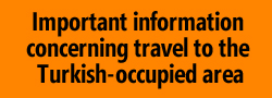 Important information concerning travel to the Turkish-occupied area
